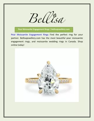 Pear Moissanite Engagement Rings | Bellisajewellery.com