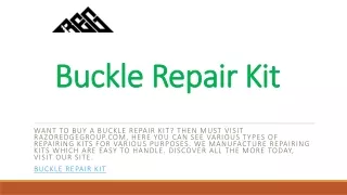 buckle repair kit
