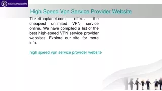 High Speed Vpn Service Provider Website  Tickettoaplanet.com