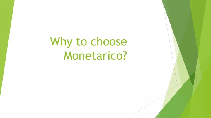 why to choose monetarico