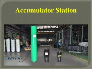 accumulator station