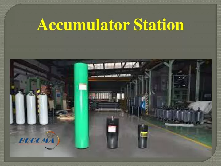 accumulator station