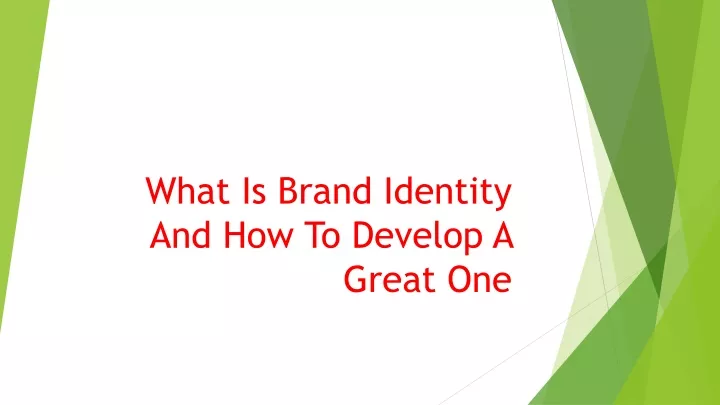 what is brand identity and how to develop a great one