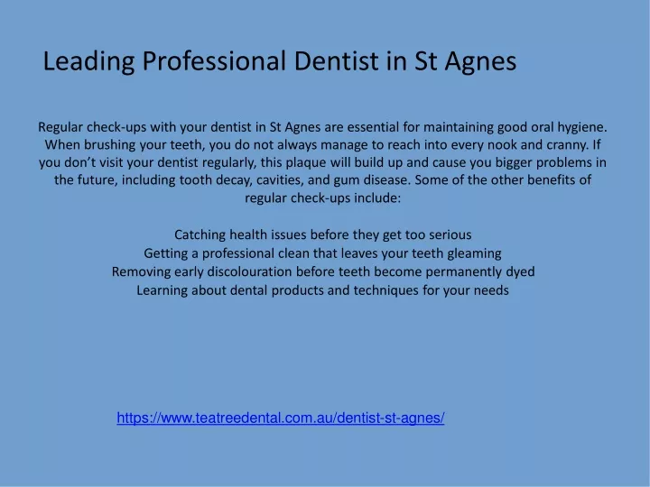 leading professional dentist in st agnes