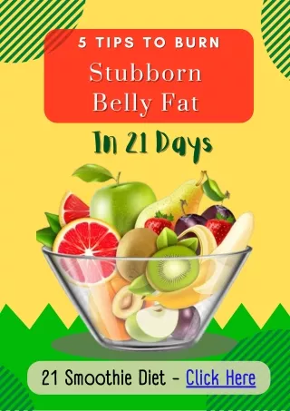 5 Tips To Burn Stubborn  Belly Fat