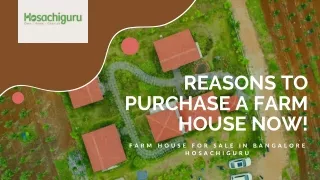 Hosachiguru - Farm House For Sale in Bangalore