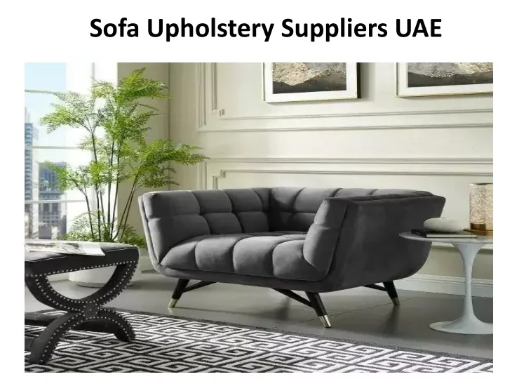 sofa upholstery suppliers uae