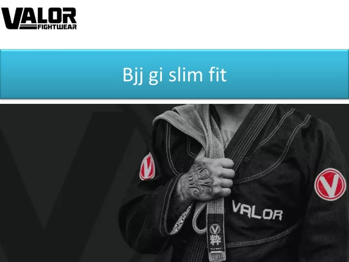 bjj gi slim fit