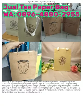 0896_4880_2955 (WA) Jual Paper Bag Terdekat Dari Lokasi Saya Bikin Tas Paper Bag