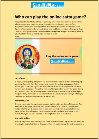 Who can play the online satta game?