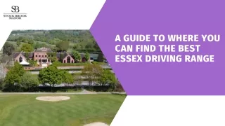 A Guide to Where You Can Find the Best Essex Driving Range