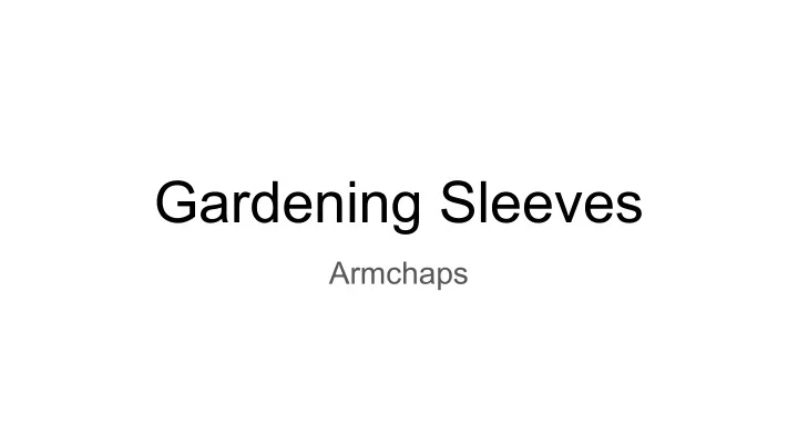 gardening sleeves