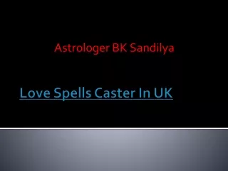 Love Spells Caster In UK