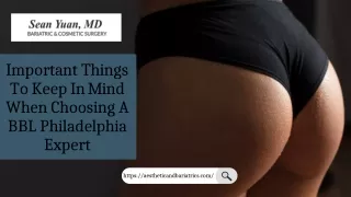 Important Things To Keep In Mind When Choosing A BBL Philadelphia Expert (1)
