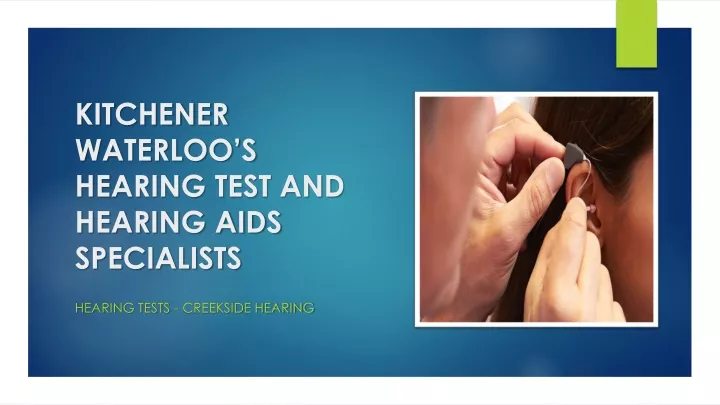 Ppt Kitchener Waterloo Hearing Test And Hearing Aids Specialists Powerpoint Presentation