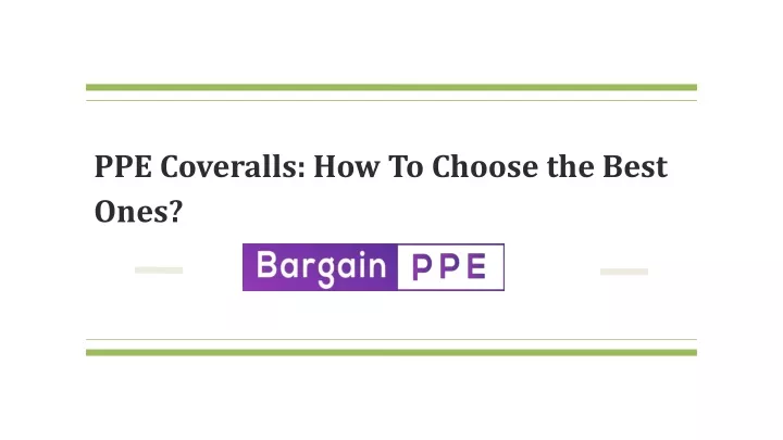 ppe coveralls how to choose the best ones