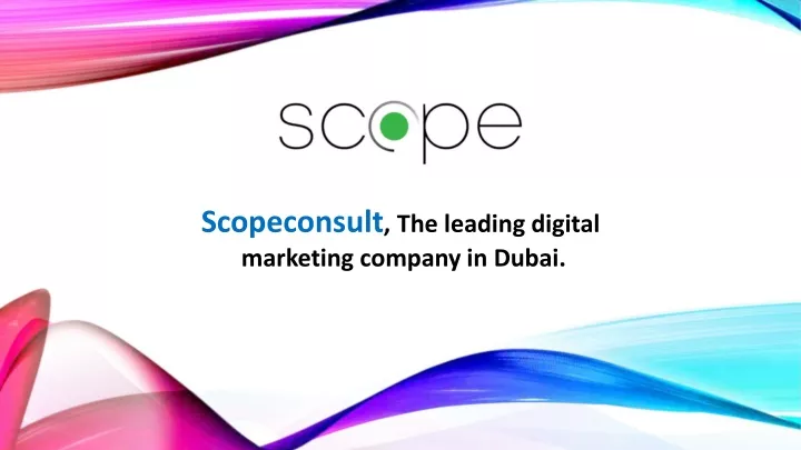 scopeconsult the leading digital marketing