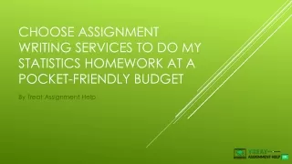 Choose Assignment Writing Services To Do My Statistics