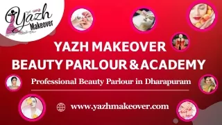 Yazh Beauty Parlour in Dharapuram