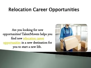 Relocation Career Opportunities