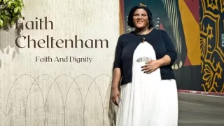 Faith And Dignity For Faith Cheltenham