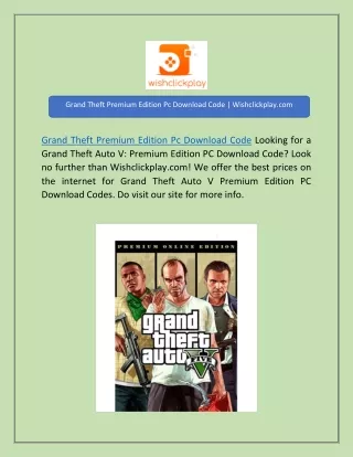 Grand Theft Premium Edition Pc Download Code | Wishclickplay.com
