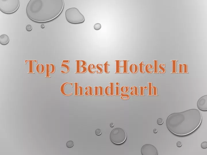 top 5 best hotels in chandigarh