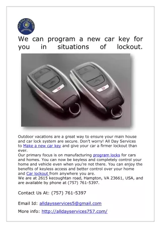 we can program a new car key for you in situations
