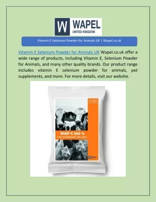 Vitamin E Selenium Powder for Animals UK | Wapel.co.uk