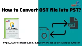 how to convert ost file into pst