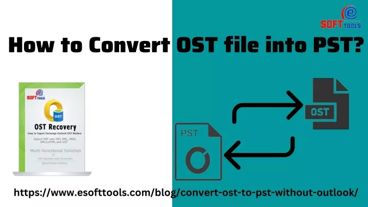 how to convert ost file into pst