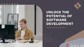 Unlock The Potential Of Software Development