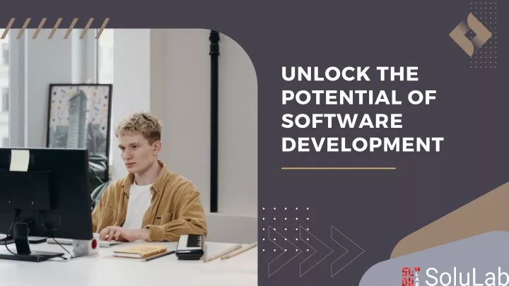 unlock the potential of software development