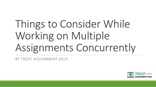 Things to Consider While Working on Multiple Assignments