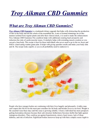 Troy Aikman CBD Gummies Official] - 100% Legitimate