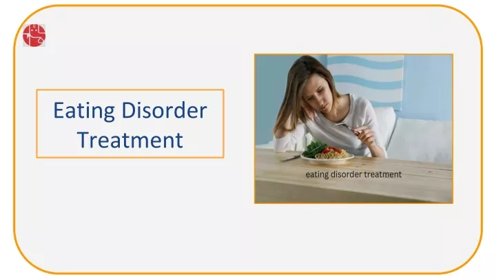eating disorder treatment