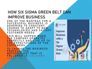 How you can improve business with a Six sigma green belt