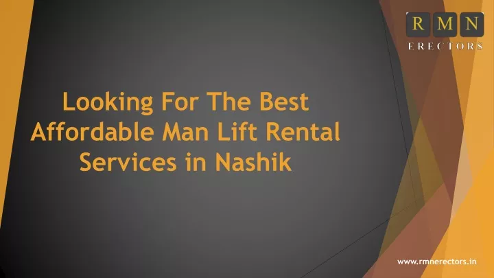 looking for the best affordable man lift rental services in nashik