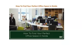 how to find your perfect office space in noida