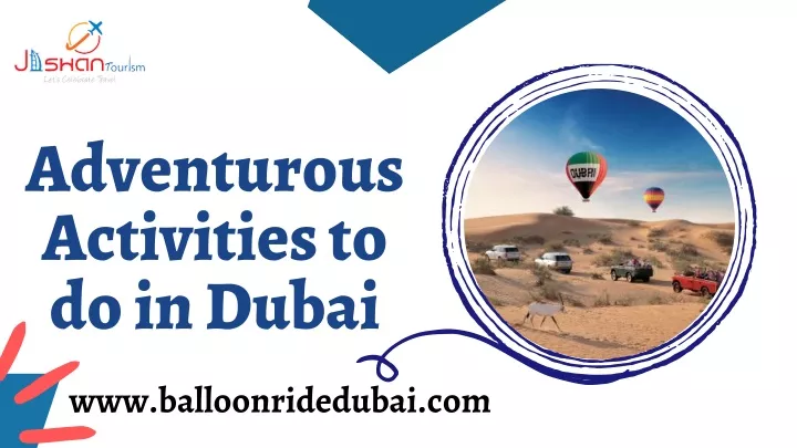 adventurous activities to do in dubai