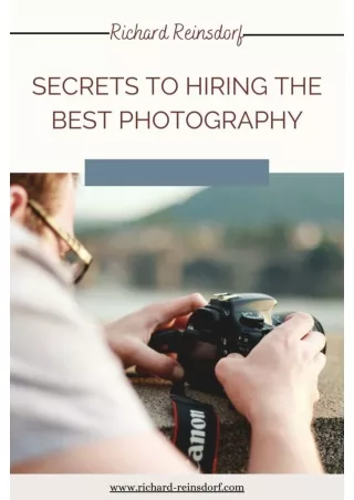 Richard Reinsdorf Secrets to hiring the best photography