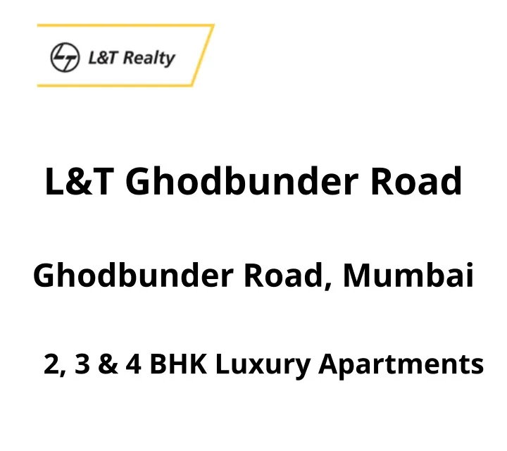 l t ghodbunder road