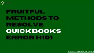 fruitful methods to resolve quickbooks error h101