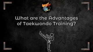 what are the advantages of taekwondo training