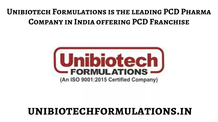 unibiotech formulations is the leading pcd pharma