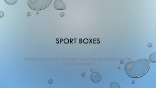 sport boxes