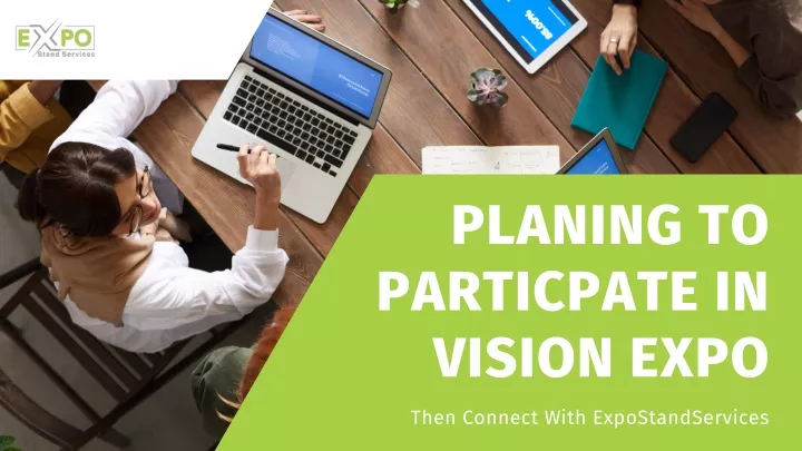 planing to particpate in vision expo