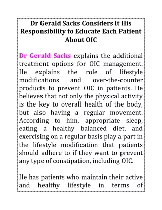 Dr Gerald Sacks Considers It His Responsibility to Educate Each Patient About OIC
