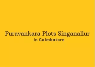 puravankara plots singanallur in coimbatore