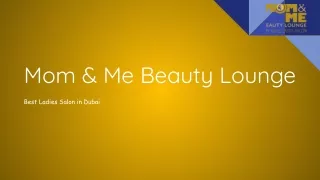 Beauty Parlour in Dubai for Ladies |Ladies Salon in Al Karama